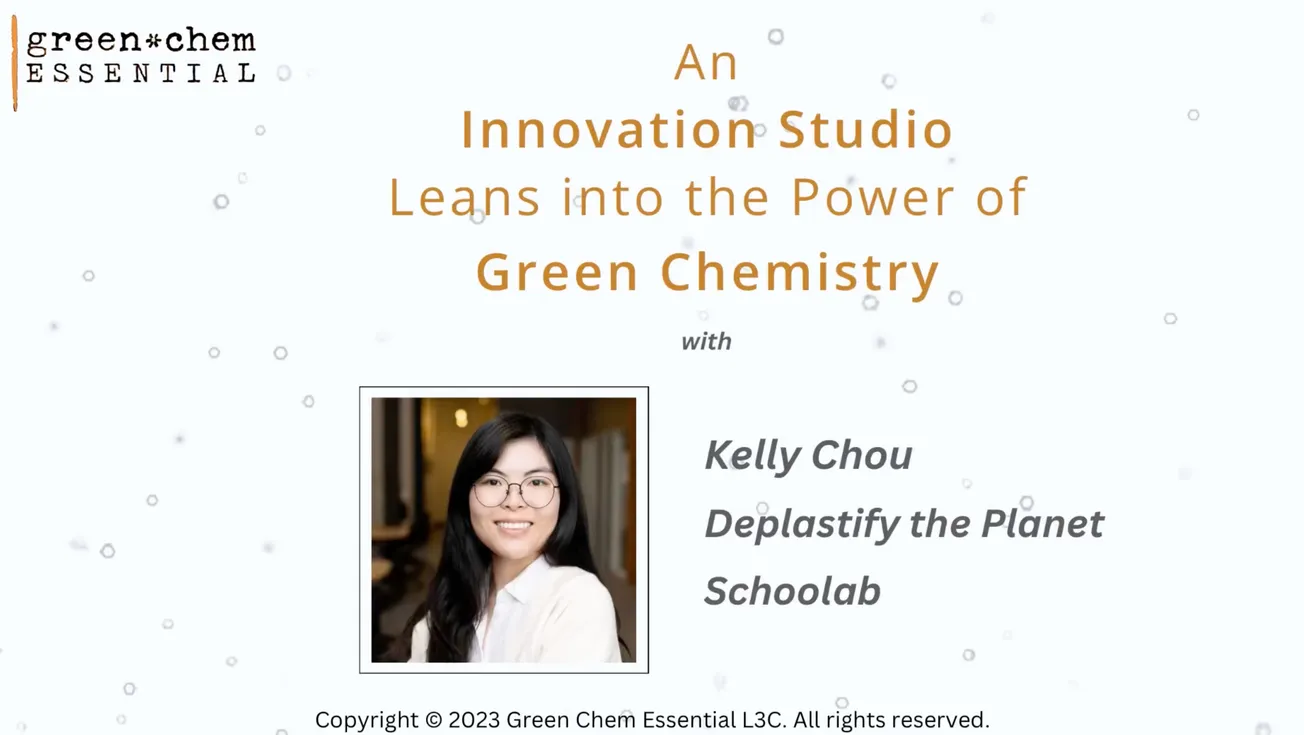 An Innovation Studio Leans into the Power of Green Chemistry
